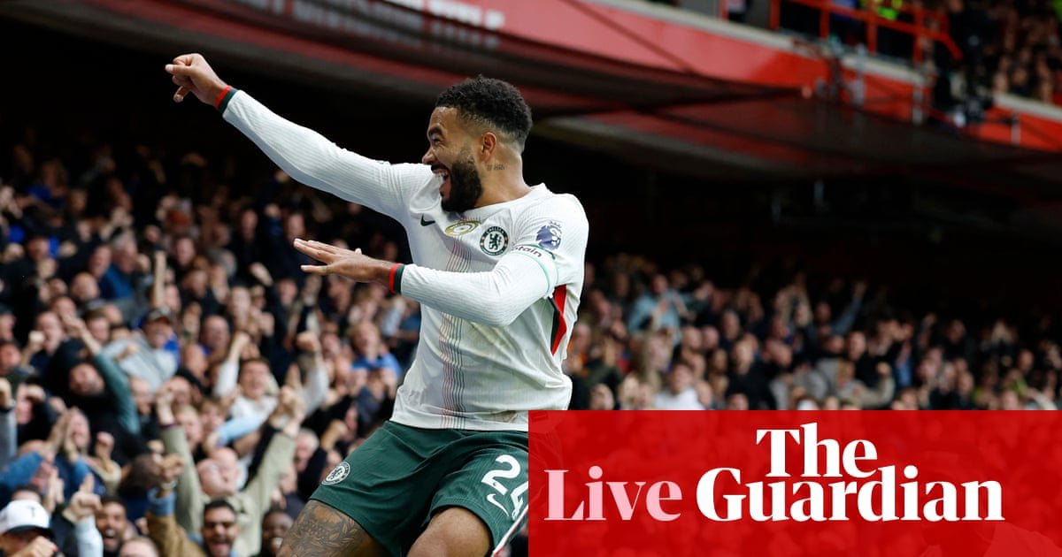 Nottingham Forest 0-3 Chelsea: Premier League – reside | Premier League