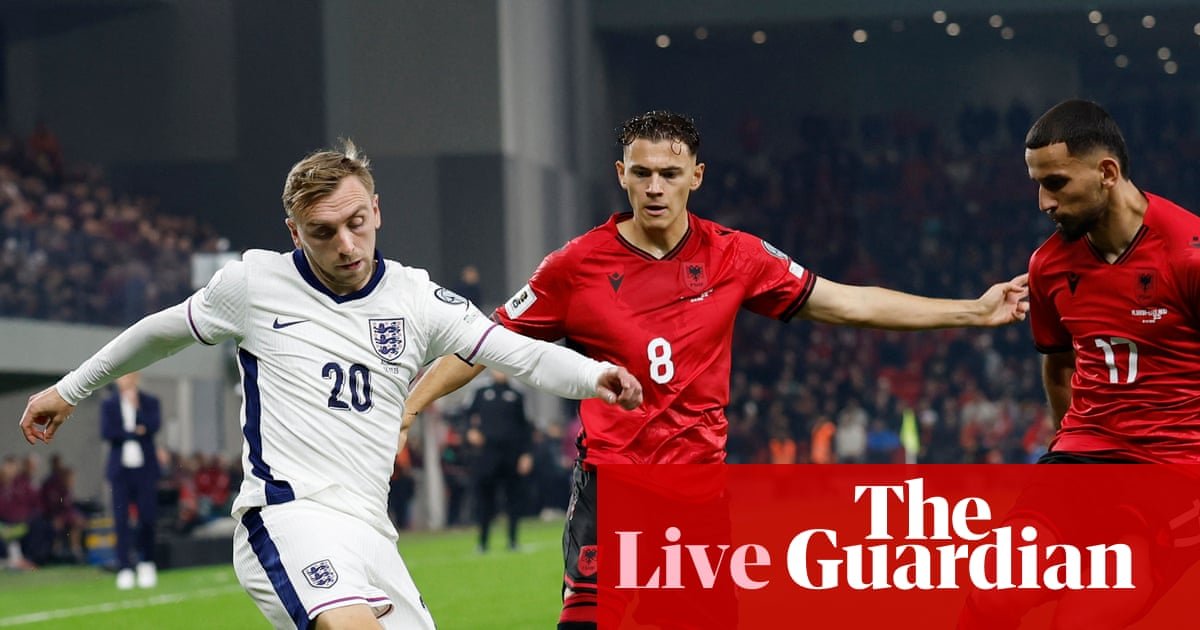 Albania v England: World Cup 2026 qualifying – stay | World Cup 2026 qualifiers