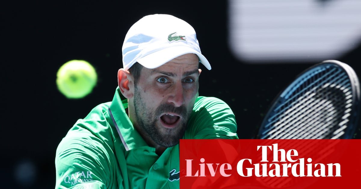 Australian Open 2026: Francesco Maestrelli v Novak Djokovic – stay | Australian Open 2026