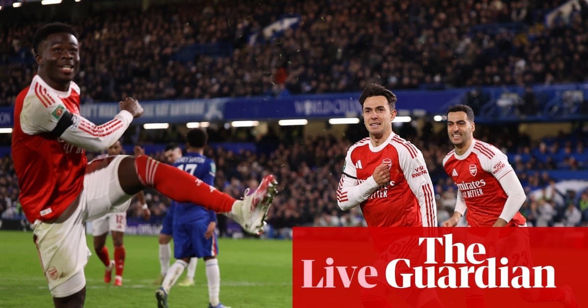 Chelsea v Arsenal: Carabao Cup semi-final first leg – reside | Carabao Cup