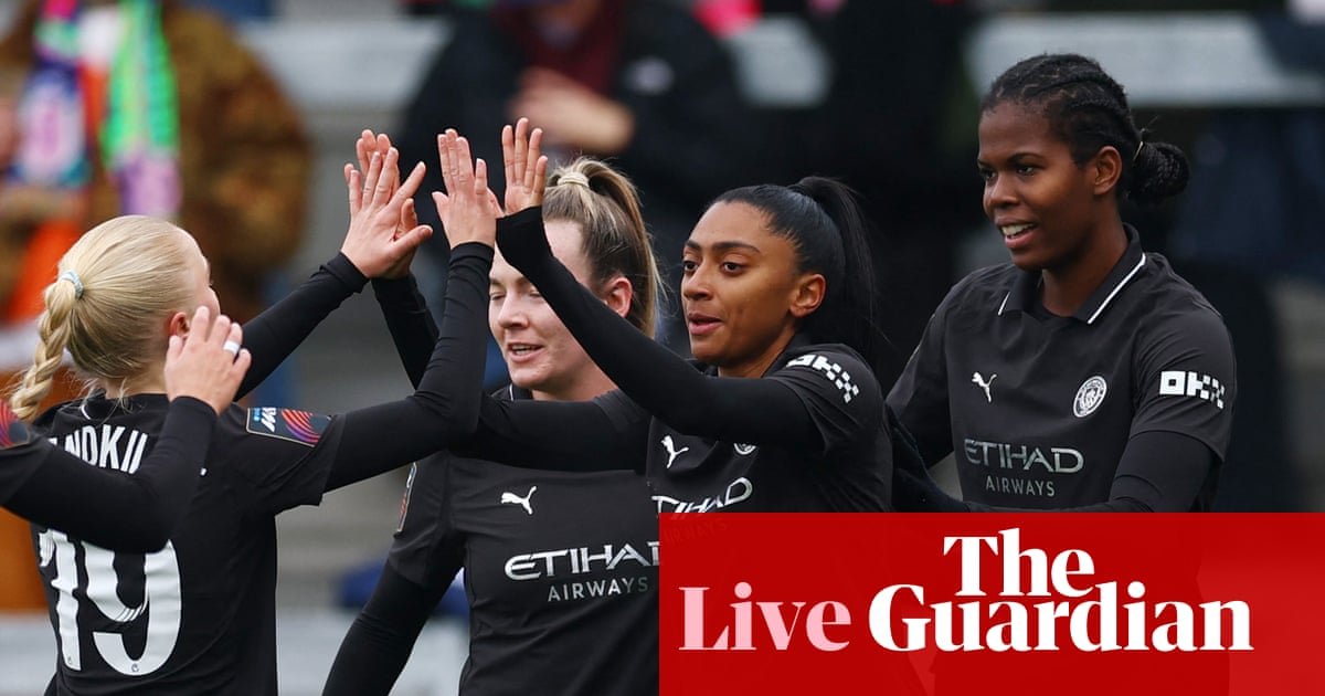 London Metropolis v Manchester Metropolis, Aston Villa v Manchester United, and extra: WSL clockwatch – reside | Girls’s Tremendous League