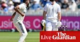 England v India: third males’s cricket Take a look at, day 4 – reside | England v India 2025