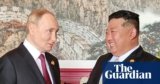 Ukraine battle briefing: Kim Jong-un celebrates sharing ‘blood, life and demise’ with Russia | Ukraine